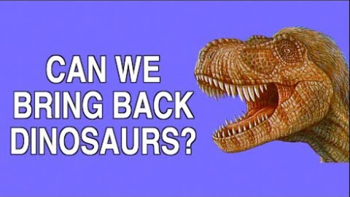 CAN WE BRING BACK THE DINOSAURS?